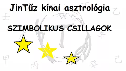 Kínai asztrológi - SZIMBOLIKUS CSILLAGOK