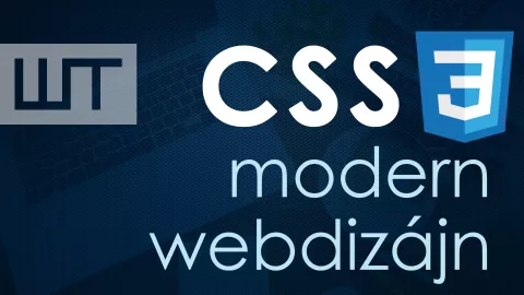 CSS 3 - modern webdizájn