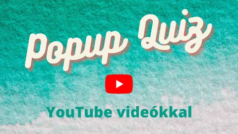 Popup Quiz YouTube videókkal