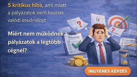 Miért nem működnek a pályázatok a legtöbb cégnél?